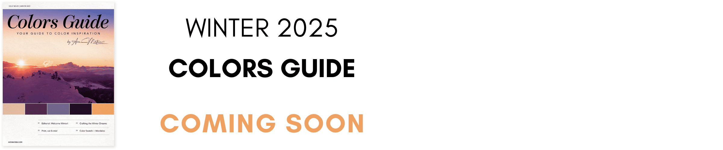 Coming soon on avemateiu.com: Winter 2025 Colors Guide by Ave Mateiu