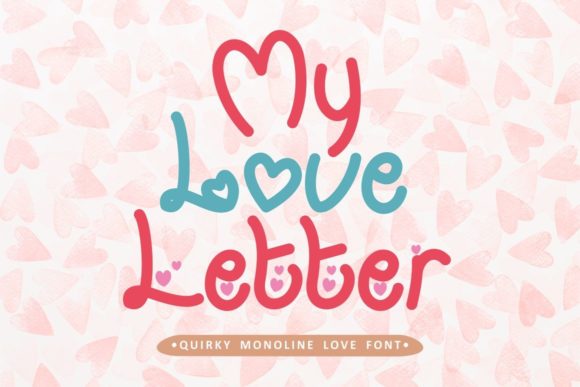 My Love Letter Font - 30 Free Fonts for Valentine's Day - Ave Mateiu My Love Letter Font - 30 Free Fonts for Valentine's Day - Ave Mateiu