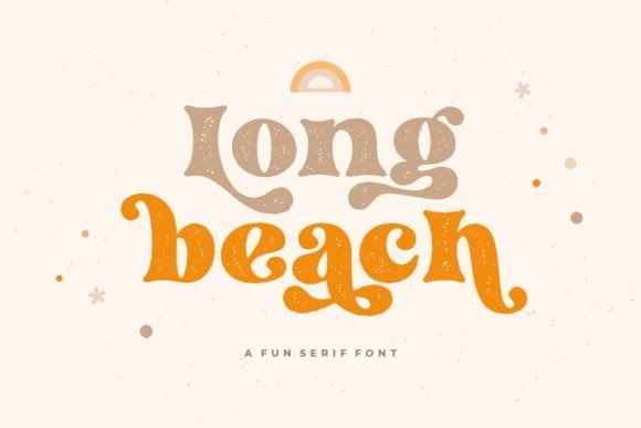 Long Beach Font - 10 Stylish Modern Serif Fonts for Branding