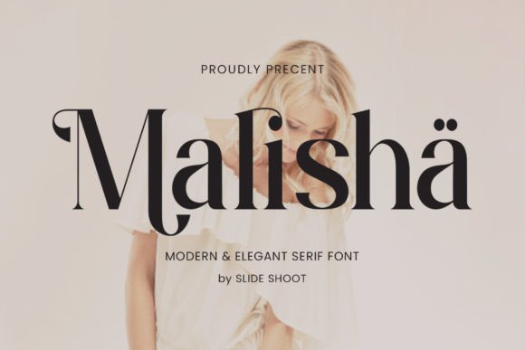 Malisha Font - 10 Stylish Modern Serif Fonts for Branding