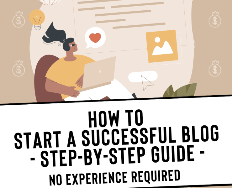 [pinterest pin] How to Start a Successful Blog