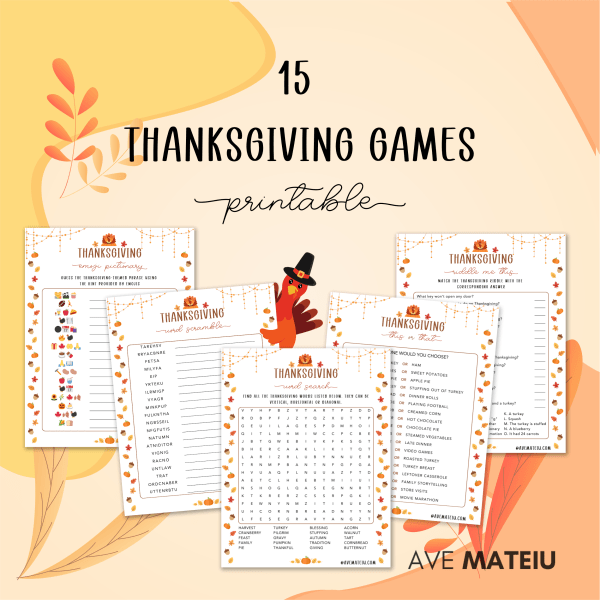 Image featuring the title '15 Printable Thanksgiving Games' and examples of games: Thanksgiving Emoji Pictionary, Thanksgiving Word Scramble, Thanksgiving Word Search, Thanksgiving This or That, Thanksgiving Riddle Me This