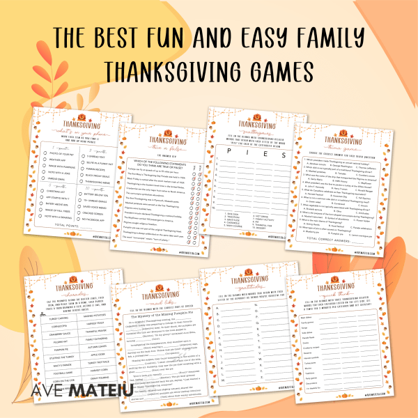 Image featuring the title 'The best fun and easy family Thanksgiving games' and examples of games: Thanksgiving What's on your phone, Thanksgiving True or False, Thanksgiving Scattergories, Thanksgiving Trivia Games, Thanksgiving Charades, Thanksgiving Mad Libs, Thanksgiving Gratitudes, and Thanksgiving Quick Think