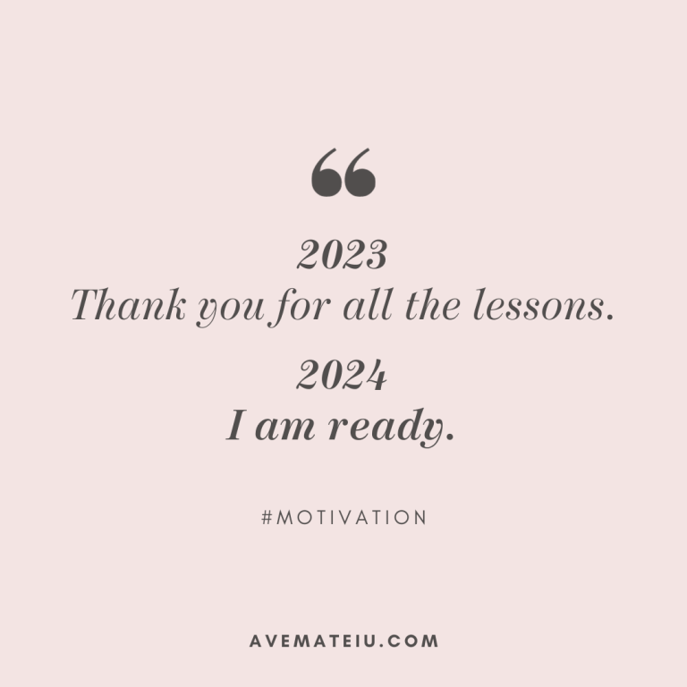 2023: Thank you for all the lessons. 2024: I am ready. Quote 431