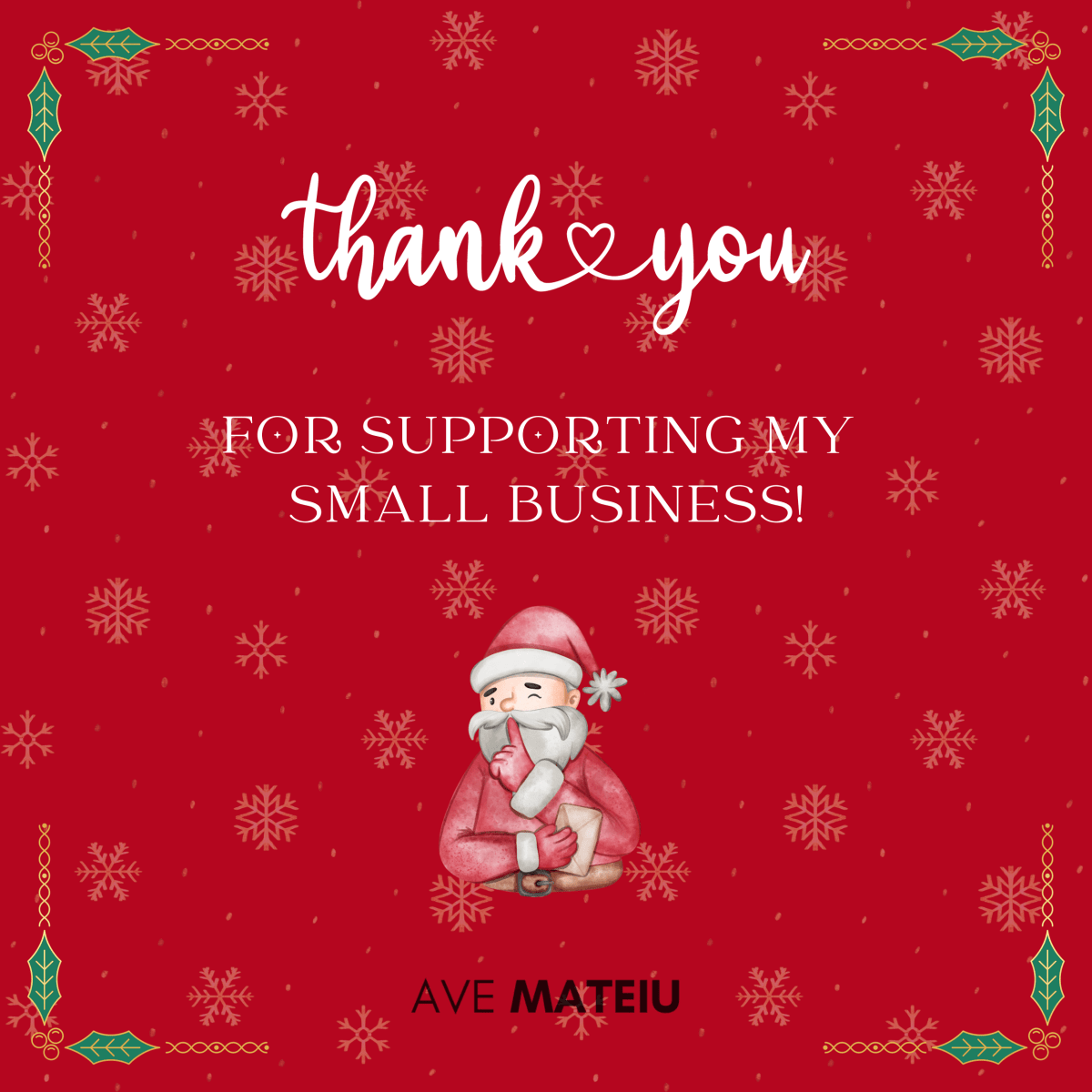 Image with the text 'Thank you for supporting my small business' and a secret santa illustration