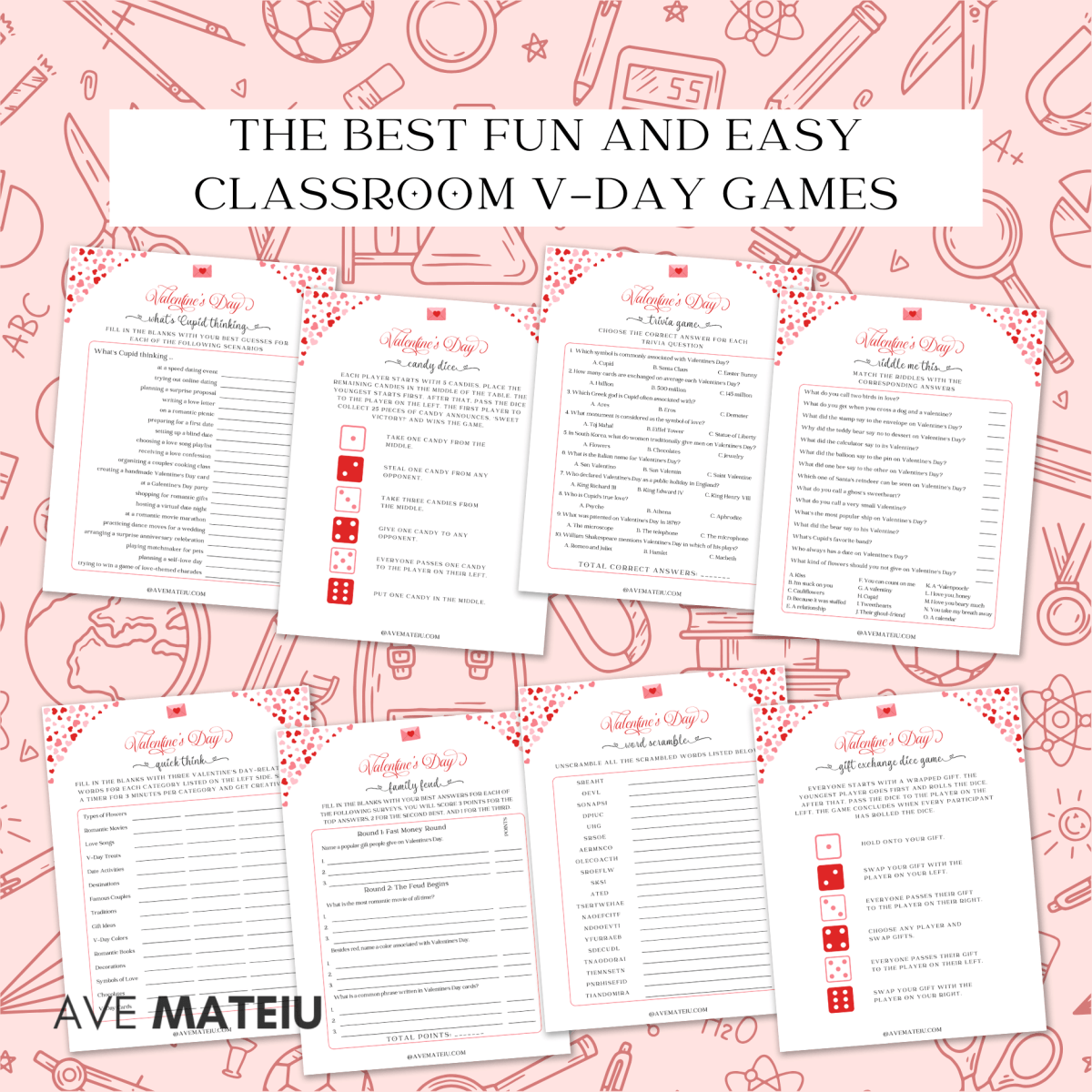 Image featuring the text "The best fun and easy Printable Valentine's Day Classroom Games and Activities" with example of printable pages: Valentine's Day what's cupid thicking, Valentine's Day candy dice game, Valentine's Day trivia game, Valentine's Day riddle me this, Valentine's Day quick think, Valentine's Day family feud, Valentine's Day word scramble, and Valentine's Day gift exchange dice game.