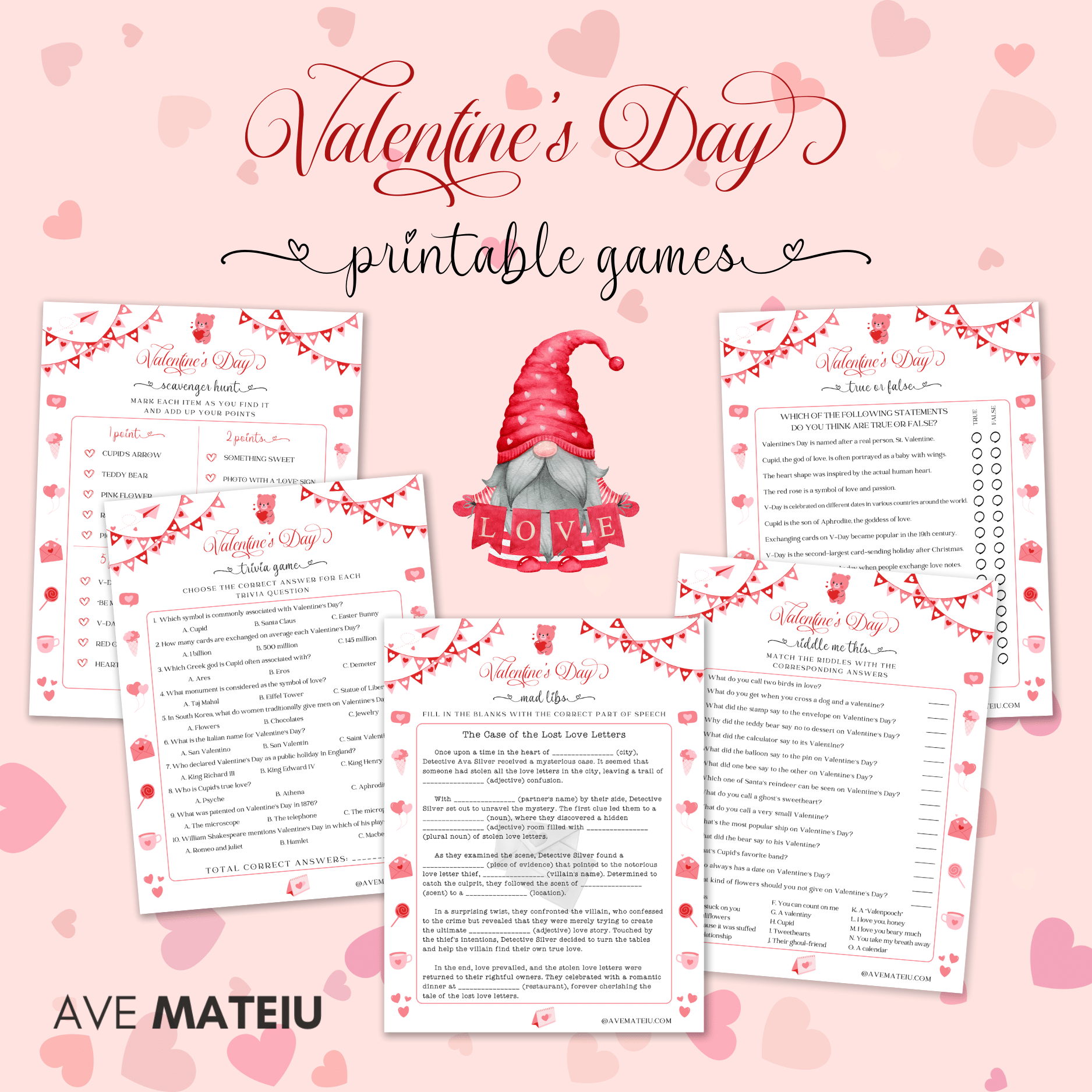 Image featuring the text: "14 Printable Valentine's Day Games and Activities for children and family" with game examples like: Valentine Scavenger hunt, Valentine trivia game, Valentine mad libs, Valentine riddle me this, and Valentine true or false.