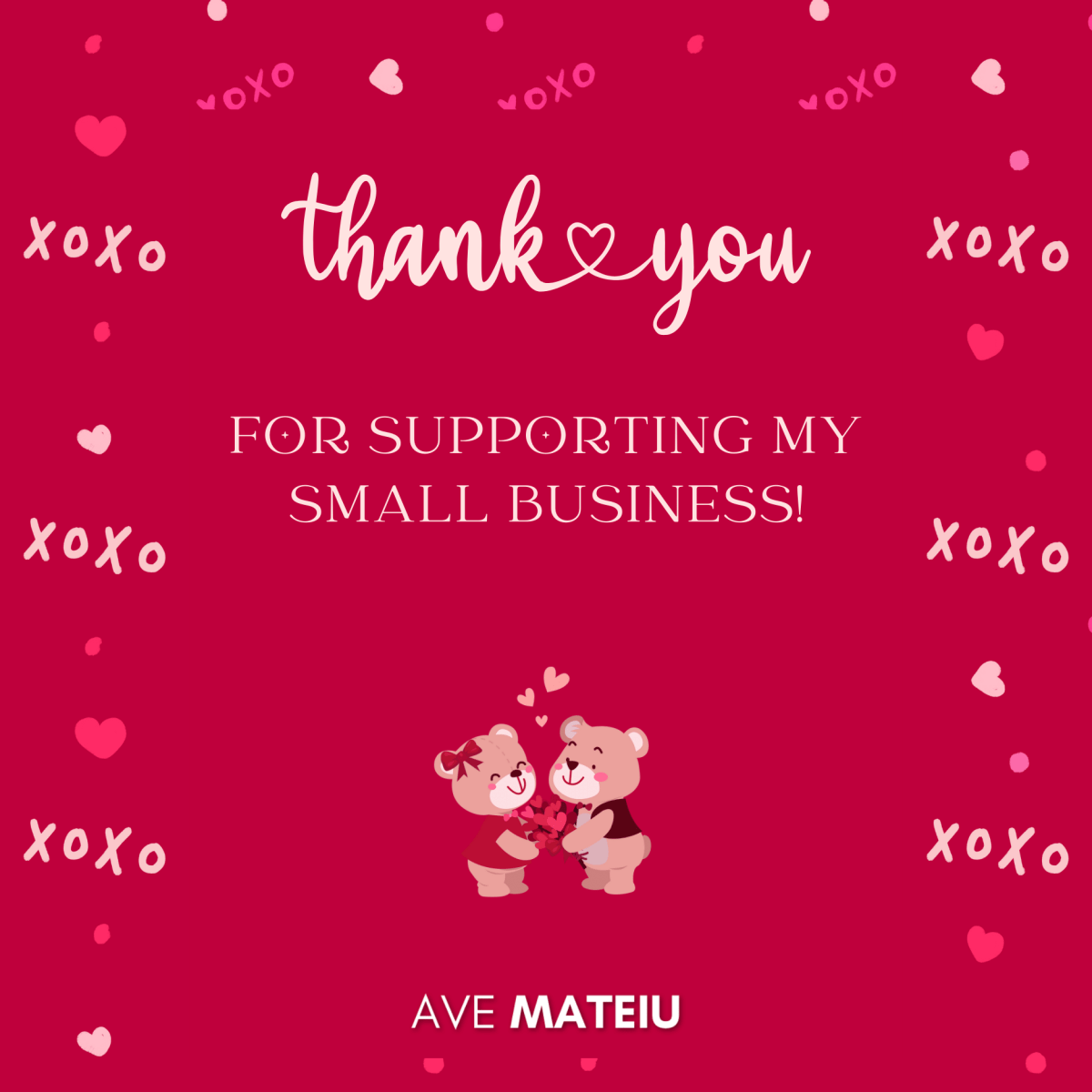 Image featuring the text "Thank you for supporting my small business" and two cute teddy bears as an illustration.