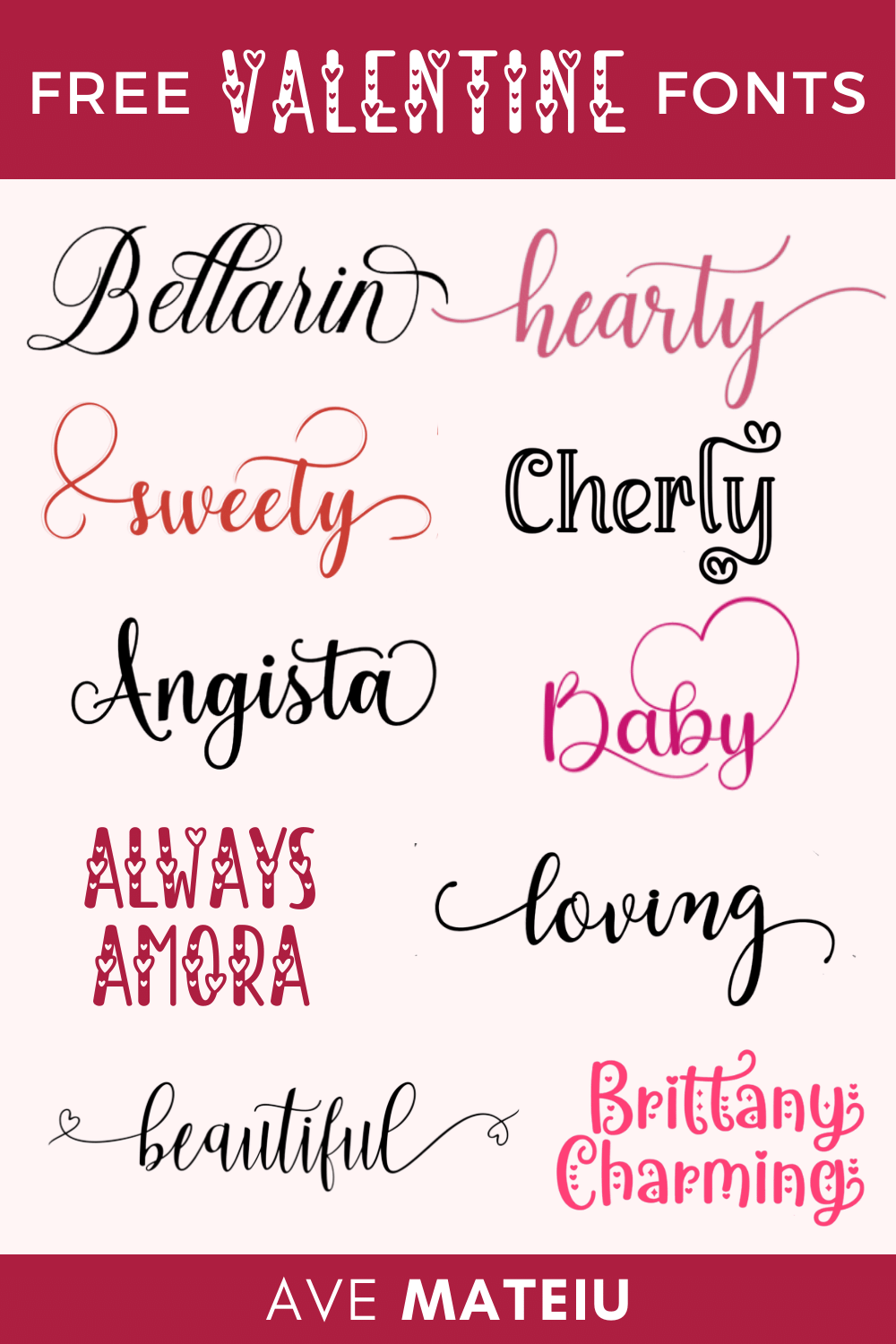 Image featuring the text "Free Valentine's Day Fonts" with an example of free Valentine fonts all with commercial use.