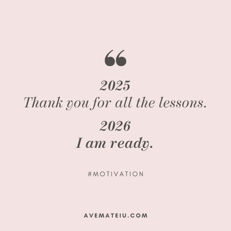 2025: Thank You for All the Lessons. 2026: I Am Ready | Inspirational & Motivational Quotes for 2026 | Self-Love, Growth & New Beginnings