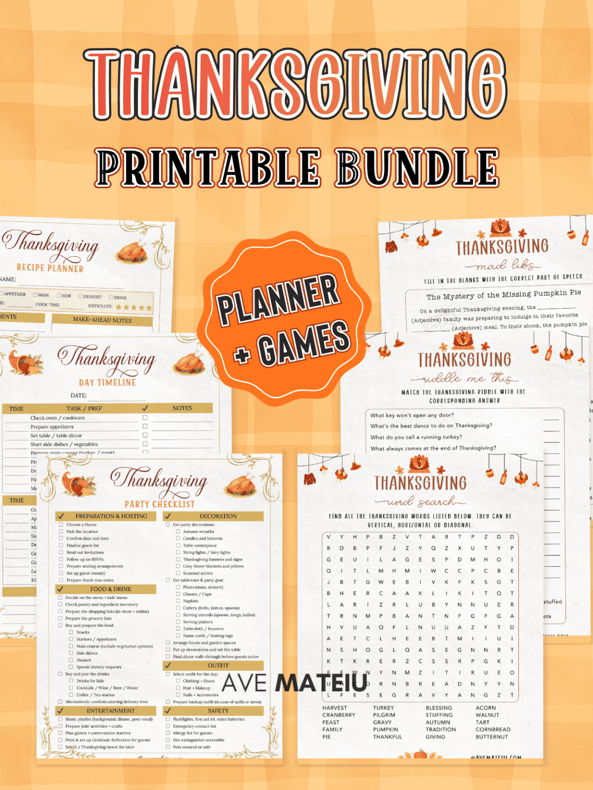 Thanksgiving Planner and Party Games bundle – full 60-page printable planner with 15 games including Word Search, Riddle Me This, Mad Libs, Party Checklist, Recipe Planner, and Cooking Schedule. Perfect for family, classroom, or Friendsgiving fun.