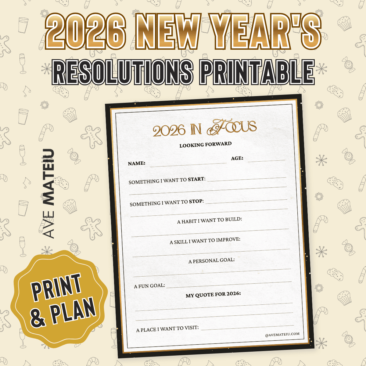 New Year's resolutions template with fields for name, age, goals, and habits for 2026. Beige background with festive icons; bold, optimistic tone.