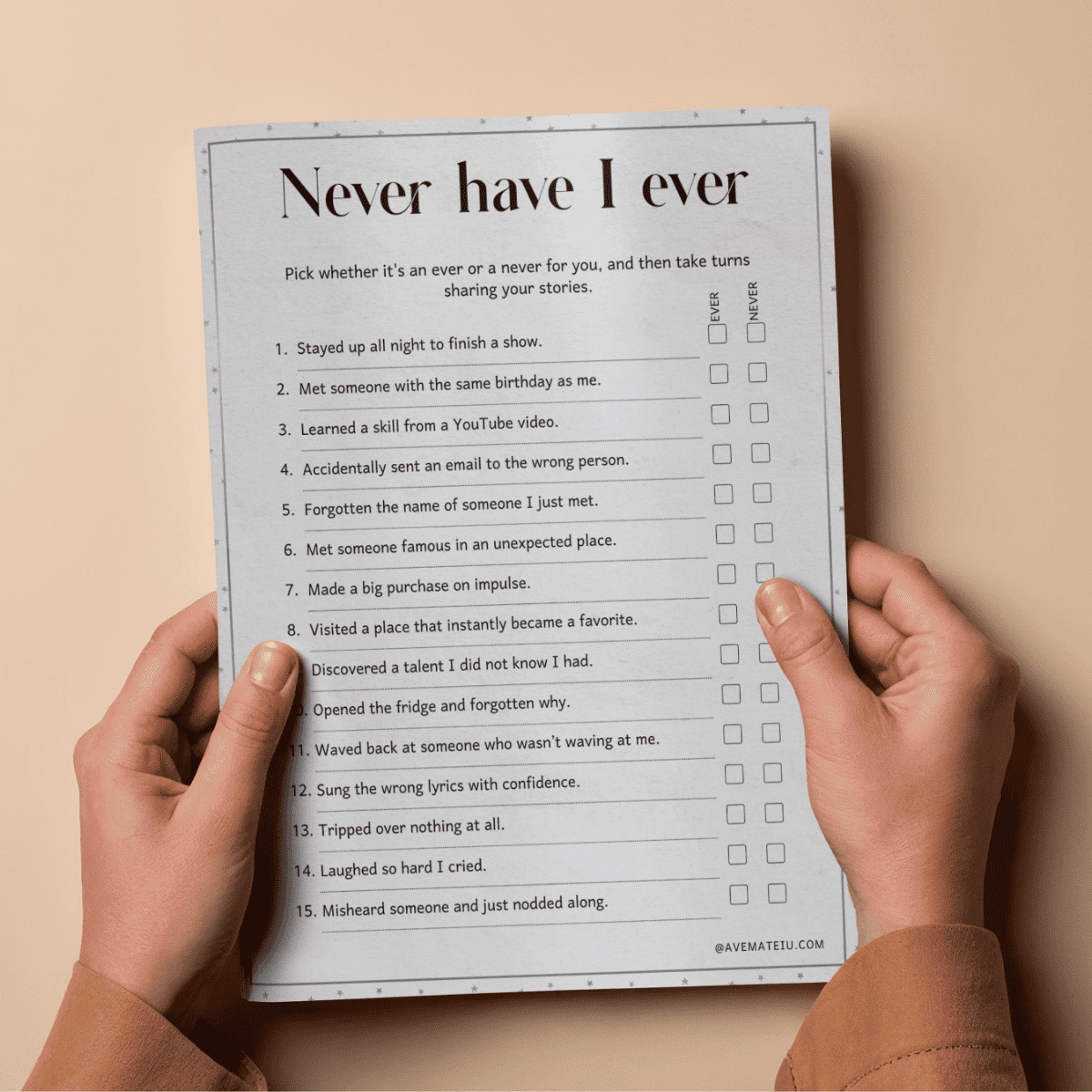 Hands holding a "Never Have I Ever" checklist with numbered statements and checkboxes for "ever" and "never." Light, casual, and introspective mood.