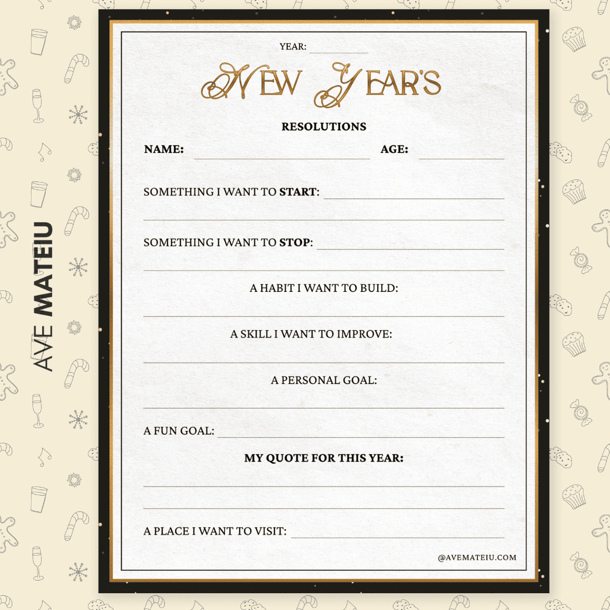 A New Year's resolutions template with sections for name, age, goals to start or stop, habits to build, skills to improve, personal and fun goals, a quote, and a travel destination. The design is festive, featuring champagne glasses and candy canes on a beige background.