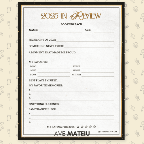 A "2025 In Review" template with categories to fill out highlights, favorites, memories, and lessons. It features a festive background with holiday icons.