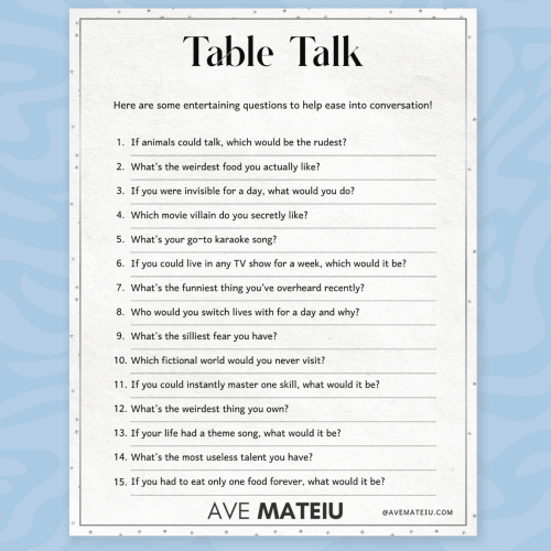 List of 15 conversation starters titled 'Table Talk' on a light blue background. Includes playful questions like favorite weird food and desired skills.