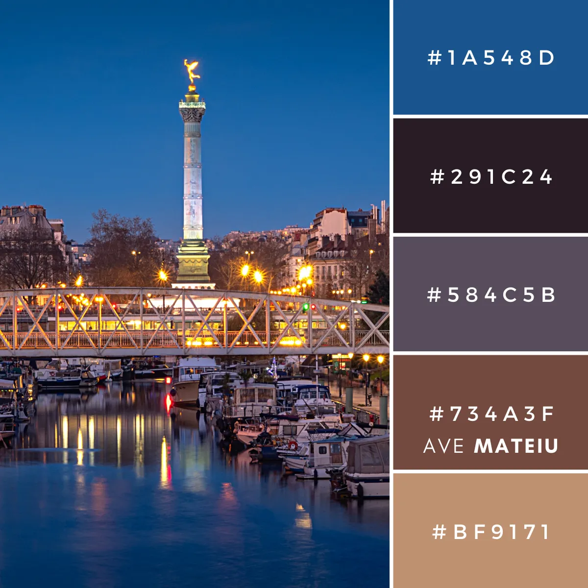 The July Column at Night Color Palette 421 by Ave Mateiu featuring Colonne de Juillet illuminated at night with five color swatches and hex codes #1A548D, #291C24, #584C5B, #734A3F, and #BF9171